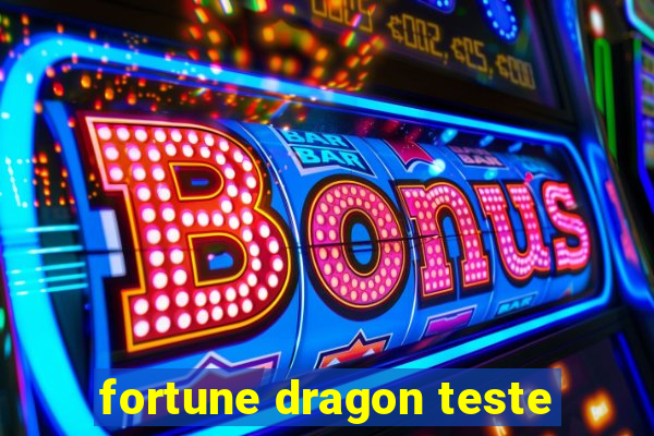 fortune dragon teste